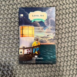 The Good and The Beautiful - Level Six Reader Book